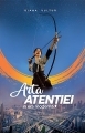 Arta atentiei