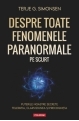 Despre toate fenomenele paranormale, pe scurt