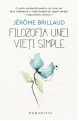 Filozofia unei vieți simple