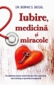 Iubire, medicina si miracole