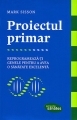 Proiectul primar