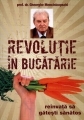 Revolutie in bucatarie