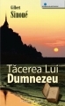 Tacerea lui Dumnezeu