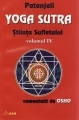 Yoga Sutra, vol 4