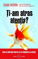 Ti-am atras atentia?