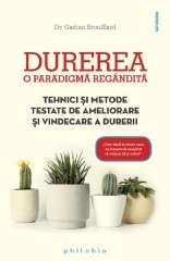 Durerea - o paradigma regandita