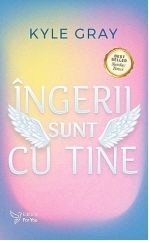 Ingerii sunt cu tine