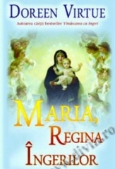 Maria, Regina Îngerilor