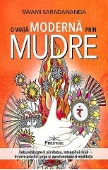 O viata moderna prin mudre