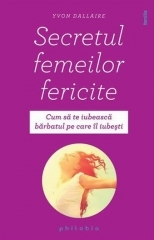 Secretul femeilor fericite