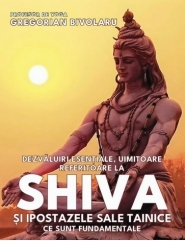 Shiva si ipostazele sale tainice fundamentale