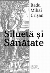 Silueta și Sănătate
