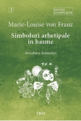 Simboluri arhetipale in basme - opere complete (3)