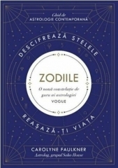 Zodiile. Ghid de astrologie contemporana