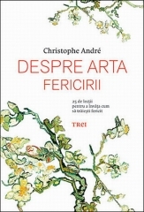 Despre arta fericirii