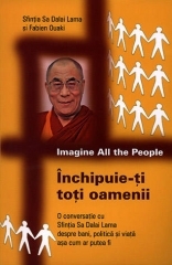 Inchipuie-ti toti oamenii