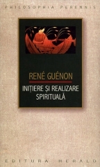 Initiere si realizare spirituala