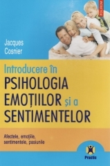 Introducere in psihologia emotiilor si a sentimentelor