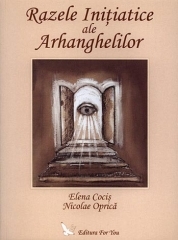 Razele Initiatice ale Arhanghelilor