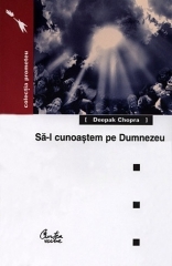 Sa-l cunoastem pe Dumnezeu