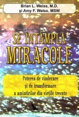 Se intampla miracole