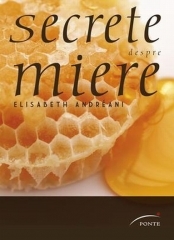 Secrete despre miere