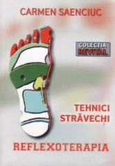 Tehnici stravechi. Reflexoterapia