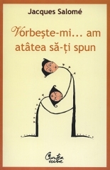 Vorbeste-mi, am atatea sa-ti spun