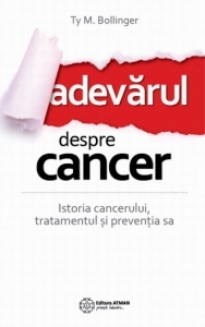 Adevarul despre cancer