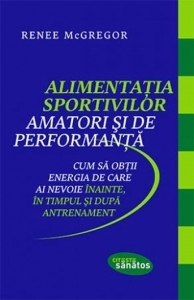 Alimentatia sportivilor amatori si de performanta