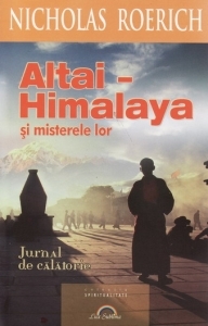 Altai-Himalaya si misterele lor