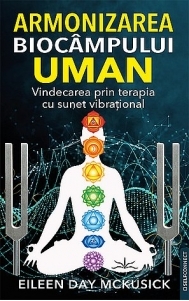 Armonizarea biocampului uman