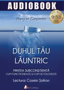 CD Duhul tau launtric - Mintea subconstienta