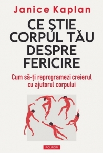 Ce stie corpul tau despre fericire