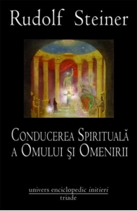 Conducerea spirituala a omului si omenirii