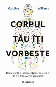Corpul tau iti vorbeste