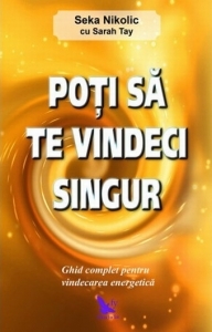 Poti sa te vindeci singur