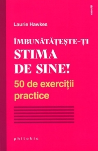 Imbunatateste-ti stima de sine