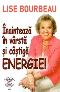 Inainteaza in varsta si castiga energie!