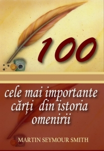 100 cele mai importante carti din istoria omenirii