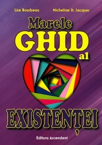 Marele ghid al existentei