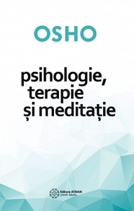 Psihologie, terapie si meditatie