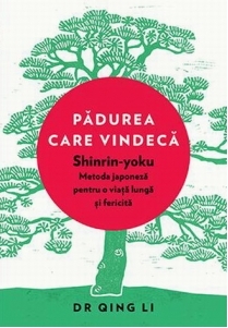 Padurea care vindeca