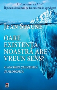 Oare existenta noastra are vreun sens?
