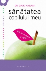 Sanatatea copilului meu
