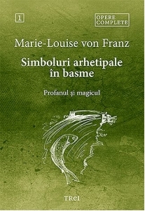 Simboluri arhetipale in basme - opere complete (1)