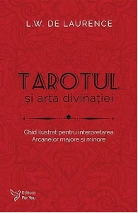 Tarotul si arta divinatiei