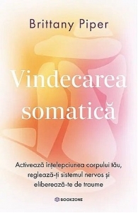 Vindecarea somatica