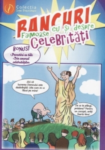 Bancuri faimoase cu si despre celebritati