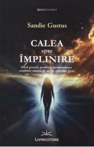 Calea spre implinire